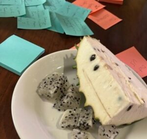 Dragonfruit, soursop, and sticky notes!